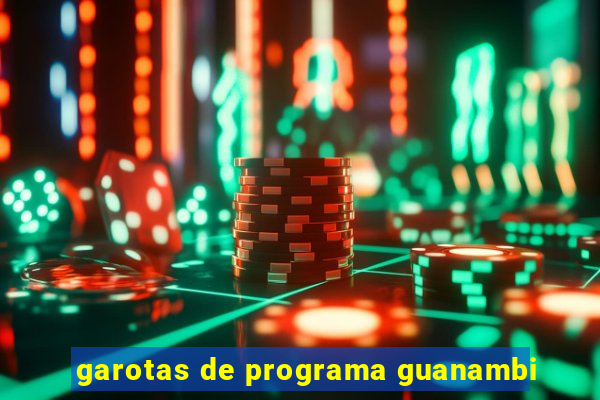 garotas de programa guanambi